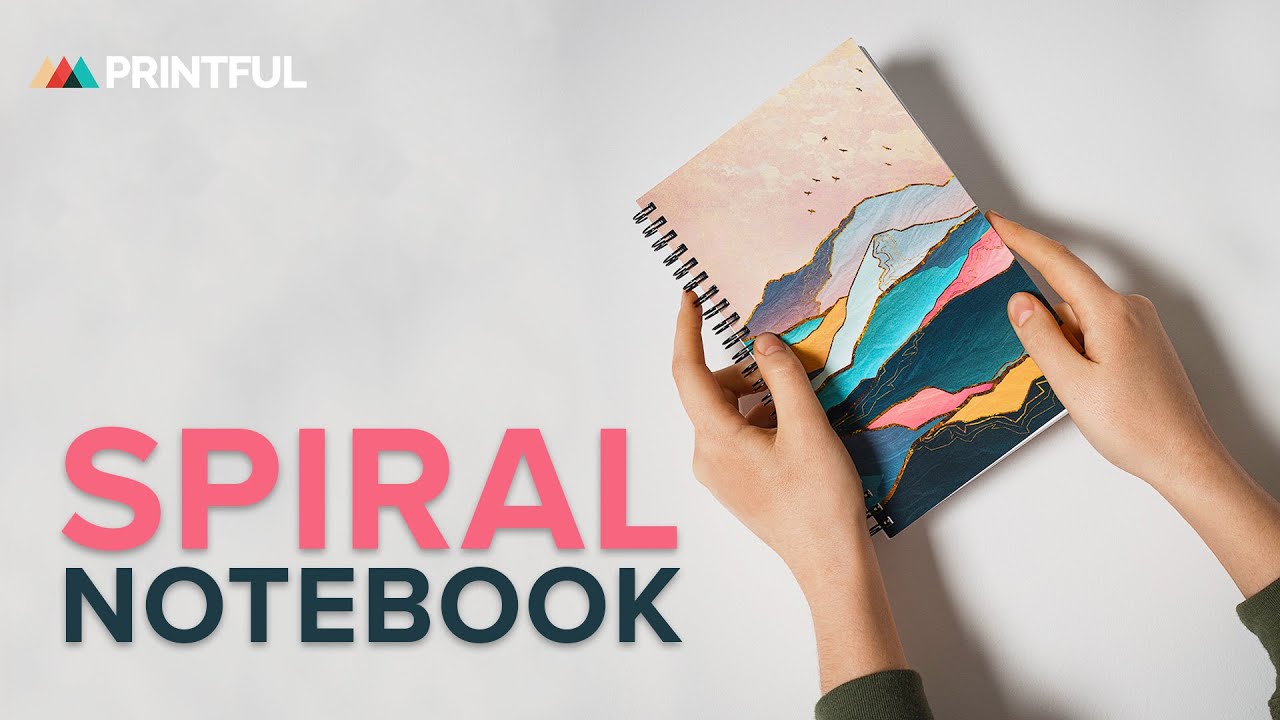 Create And Sell Your Own Spiral Notebook | Printful Products 2021