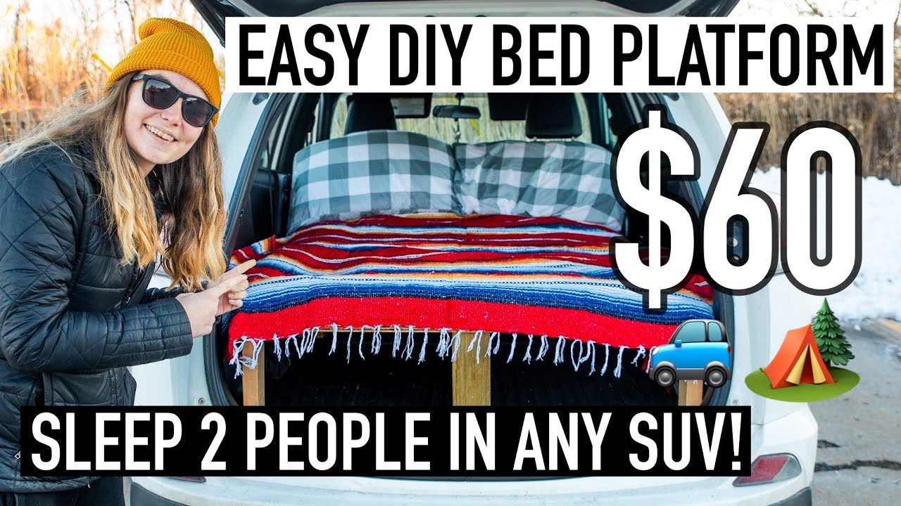 How to build a bed in a SUV! EASY DIY SUV Bed Platform that sleeps 2 for $60 - RAV 4 CAR CAMPER