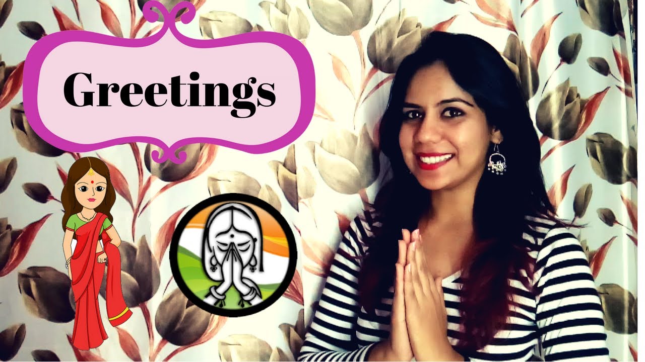 How to Greet People | Greetings in Hindi