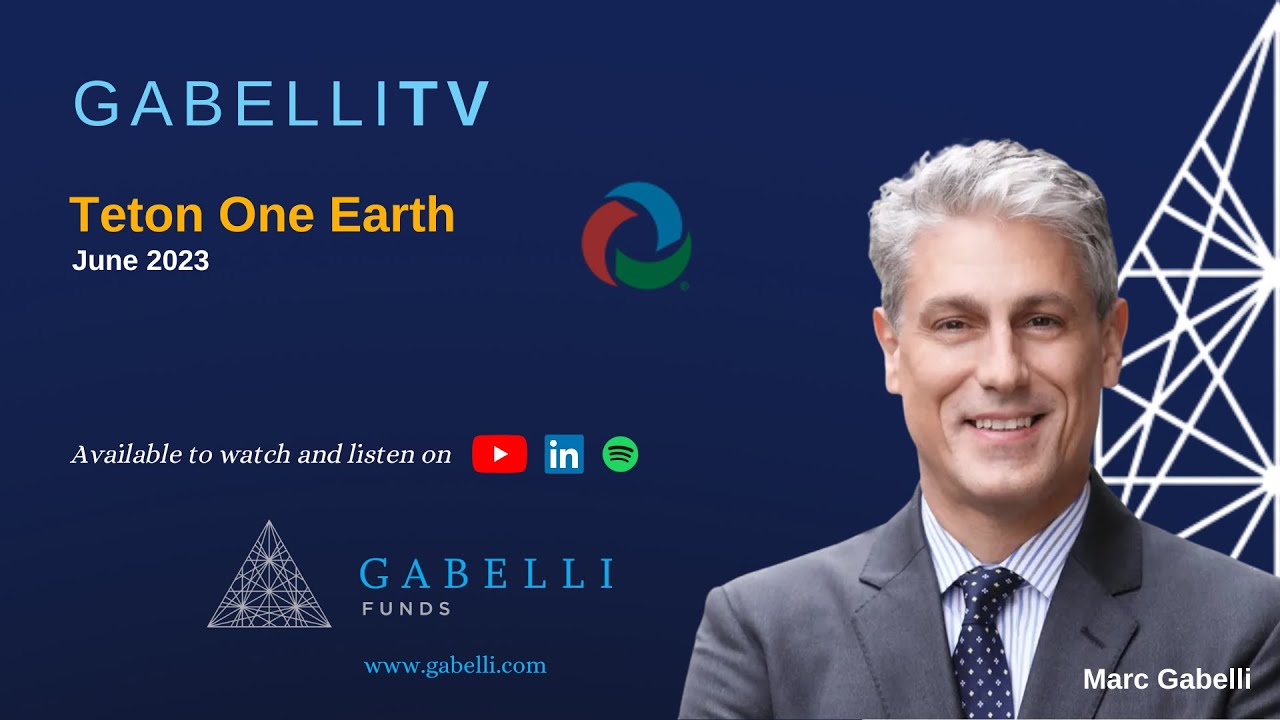 Marc Gabelli and Team Discuss Teton One Earth ESG Asset Management