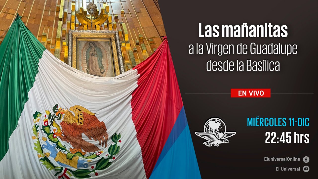 Las mañanitas a la Virgen de Guadalupe 2024 desde la Basílica || EN VIVO