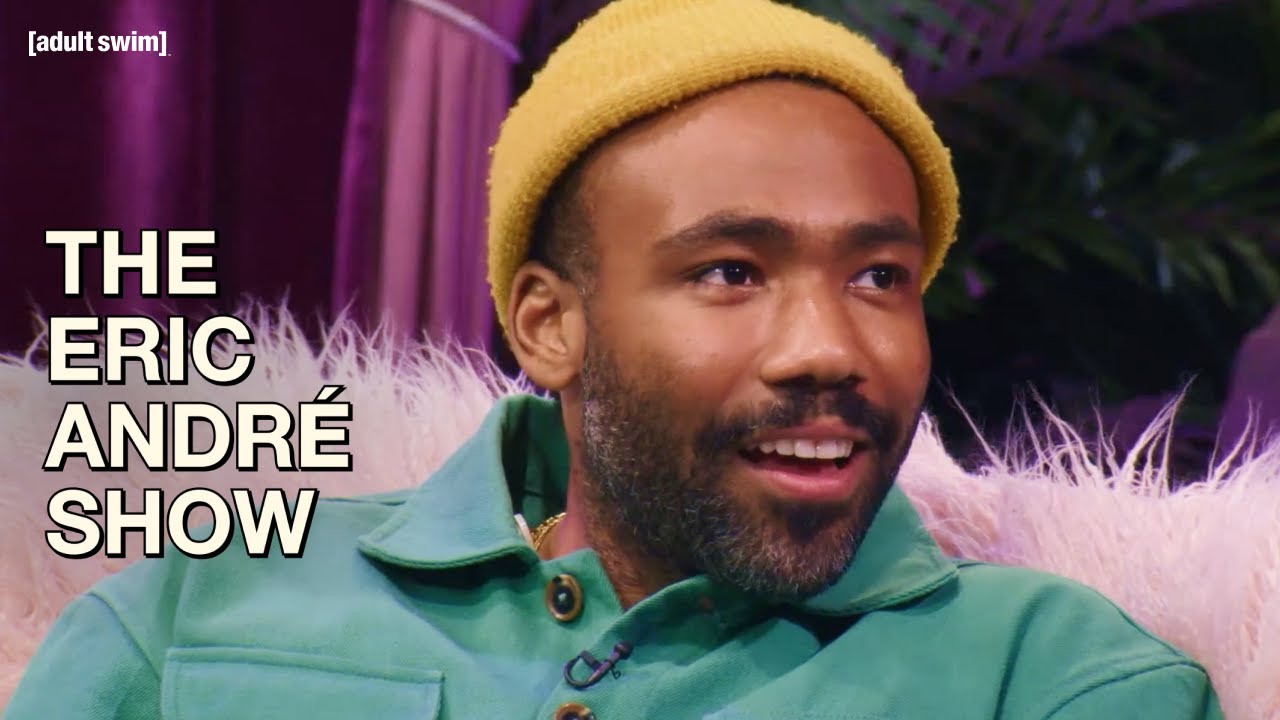 Donald Glover | The Eric Andre Show | adult swim