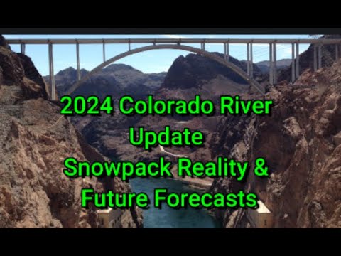 The 2024 Colorado River Snowpack and Reservoirs Insight