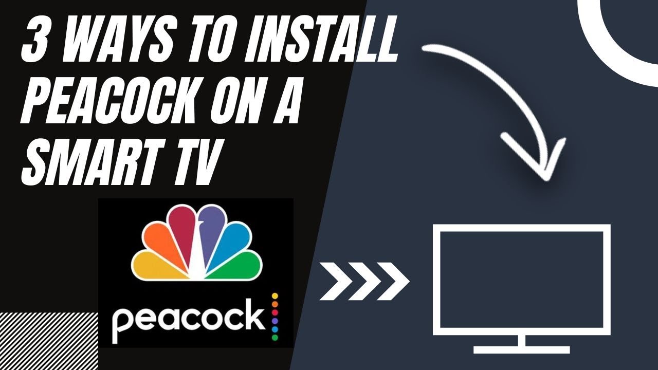 How to Install Peacock on ANY Smart TV (3 Different Ways)