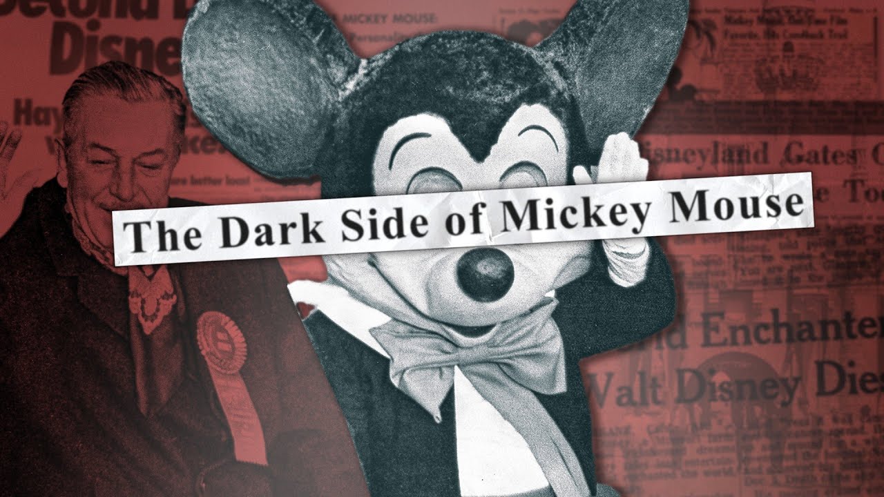 The Dark Side of Mickey Mouse