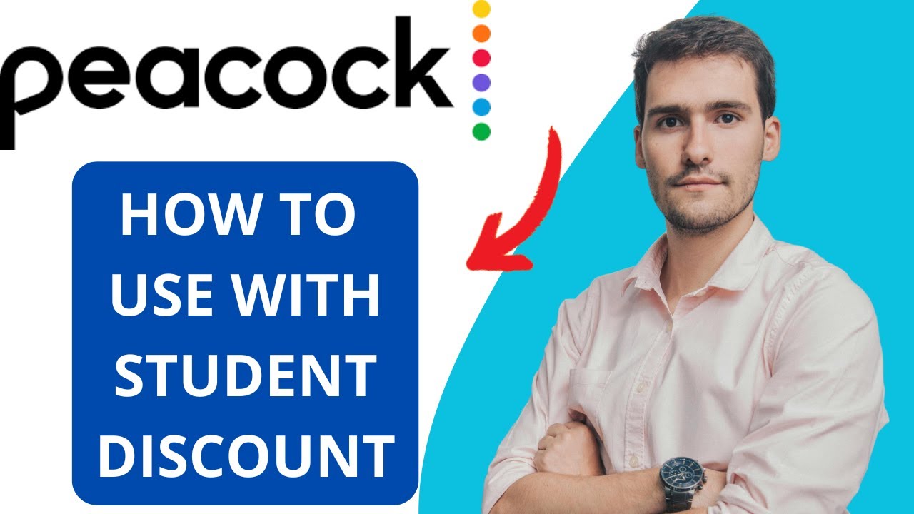 How To Use Peacock With A Student Discount