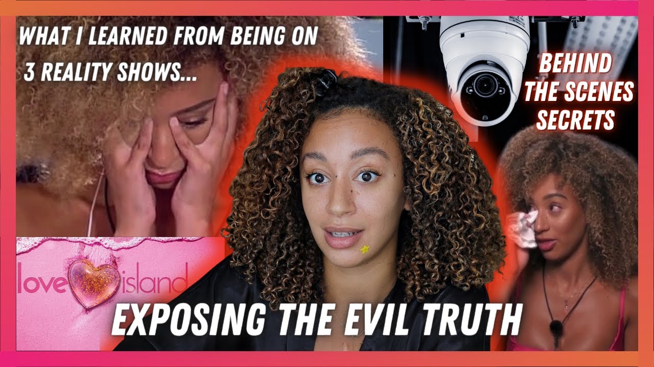 The Ugly Truth About Love Island & Reality TV [ PART 1: BEHIND THE SCENES]