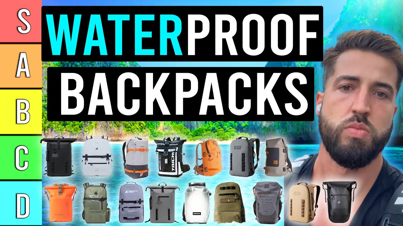 Waterproof Backpack Tier List | Price and Style Comparisons: Dry Bags, Wet Bags, and Rolltops