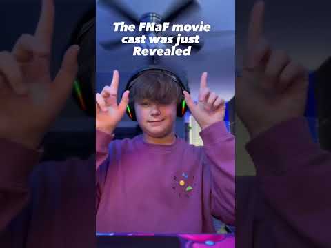 FNaF Movie Cast Was Just Revealed!
