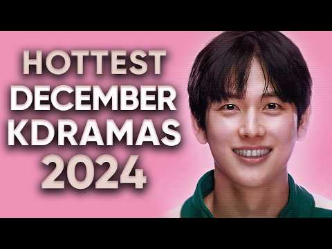 10 Hottest Korean Dramas To Watch in December 2024 [Ft HappySqueak]